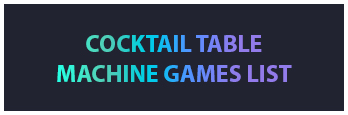 Arcade Machine Video Games List Button